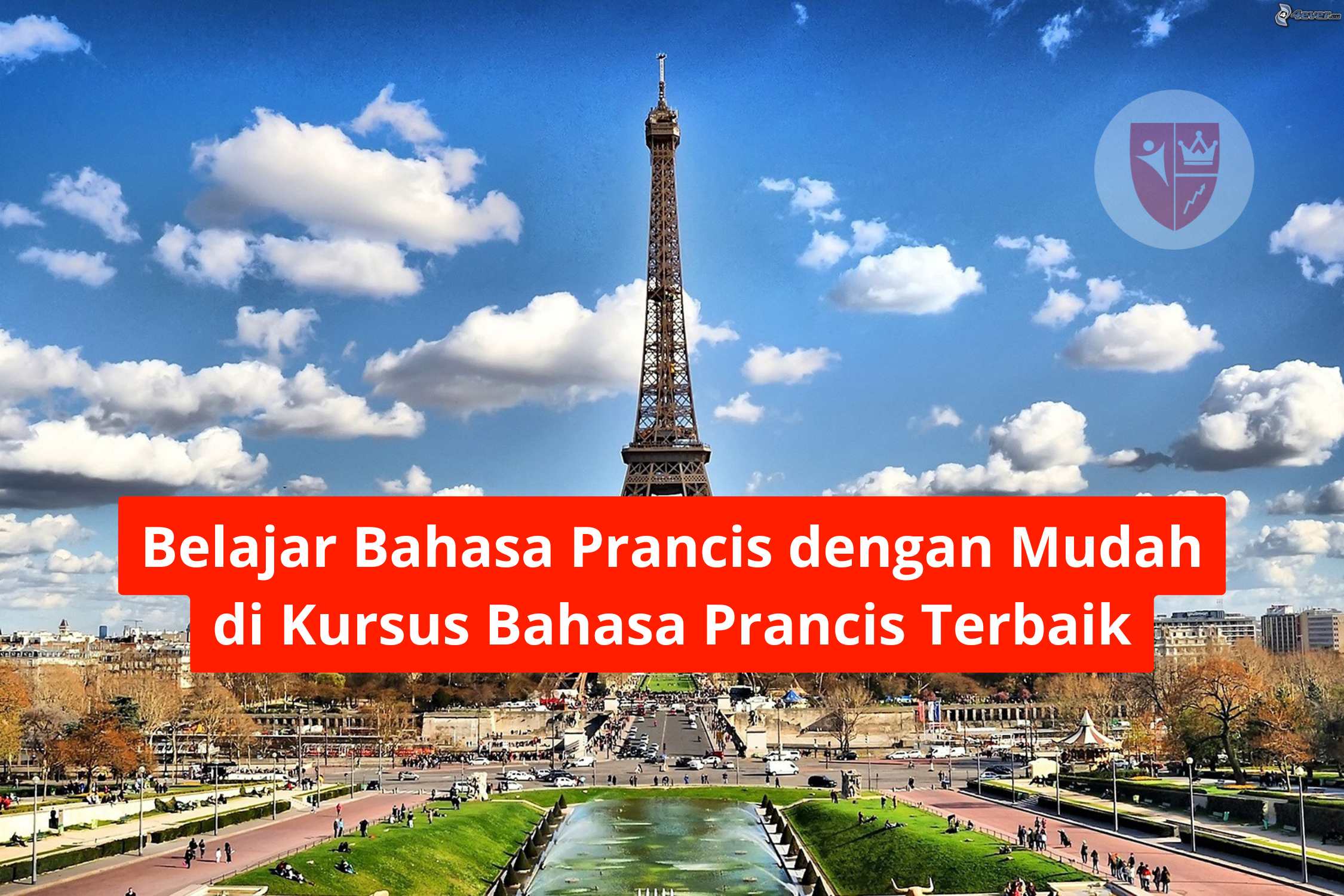 Belajar Bahasa Prancis dengan Mudah di Kursus Bahasa Prancis Terbaik